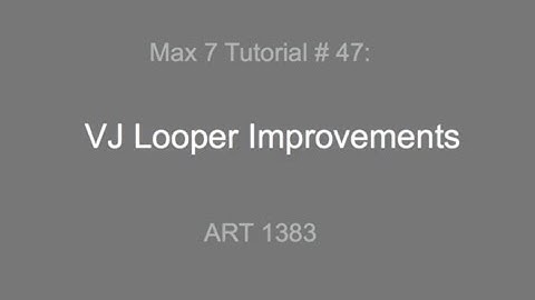 Max 7 Tutorial # 47 (Older Version)