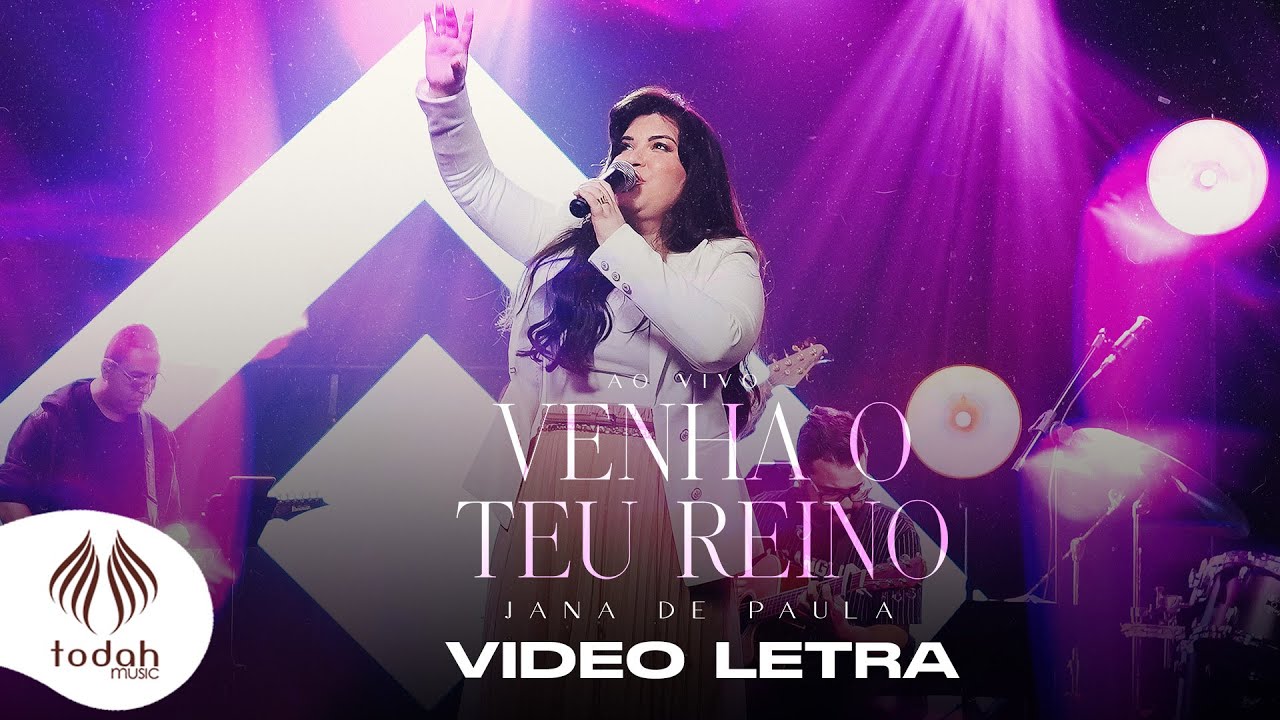 Jana De Paula | Venha o Teu Reino [Vídeo Letra] - YouTube
