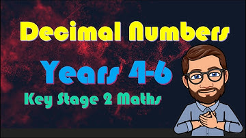 Decimal Numbers KS2 maths