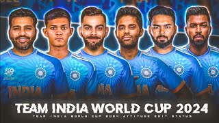 Team India T20 World Cup 2024 Status|| Team India X T20 Wc Attitude Edit Status