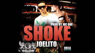 Shoke - Joelito MC   NEW 2011 ★★★★★