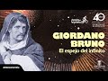 Giordano Bruno, el espejo del infinito | Ciencia en bicicleta | Planetario de Medellín