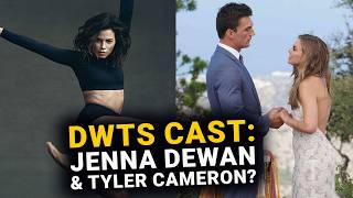 Dancing With The Stars Season 35: Tyler Cameron & Jenna Dewan Join The Cast?
