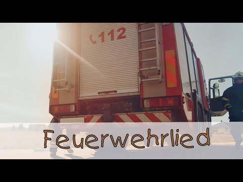 Feuerwehrlied || Kinderlieder