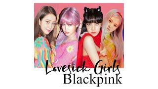 Lovesick Girl - Blackpink | Lirik Terjemahanan | sub indo