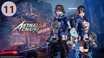 [ASTRAL CHAIN!! FULL GAME ]GAME-PLAY WALK-THROUGH PART 11][NO COMMENTARY!!]