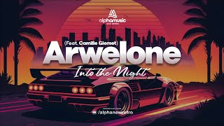 Arwelone - Into the Night (feat. Camille Glemet)