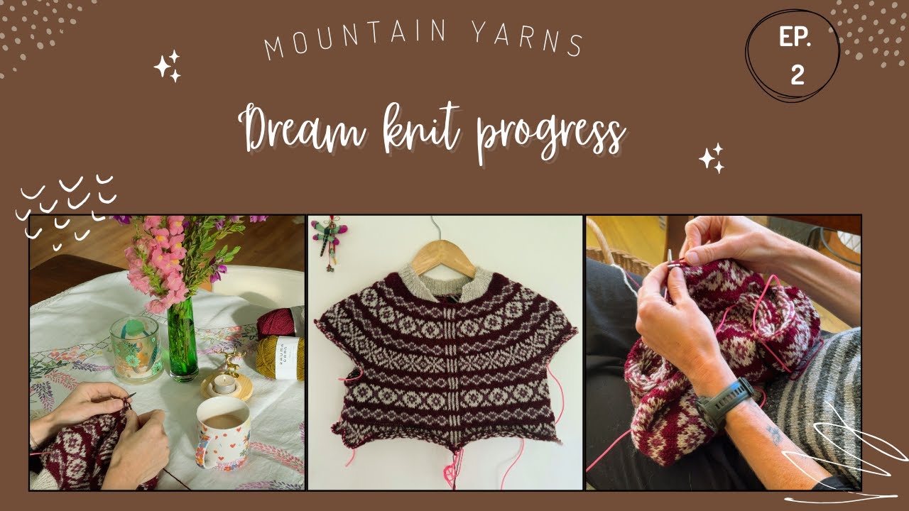Dream Knit Ep. 2 | Yoke Complete, Sleeves Split & First Try-On