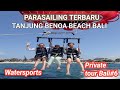 PARASAILING /PARASAILING TANJUNG BENOA TERBARU /WATER SPORTS/@Alghazalistory #wisatabali #wahanaair
