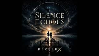 Silence Echoes