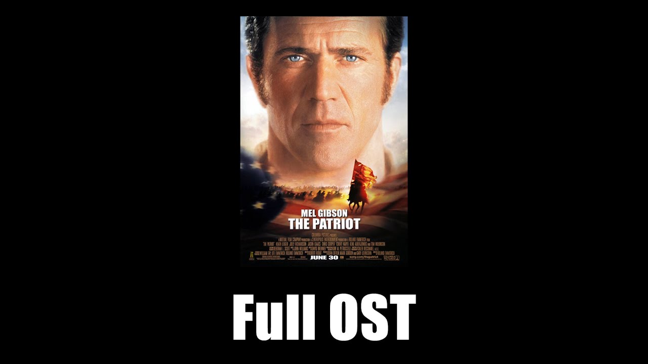the-patriot-2000-full-official-soundtrack
