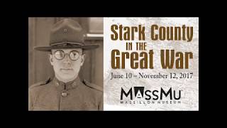 Stark County in the Great War 2017 Promo