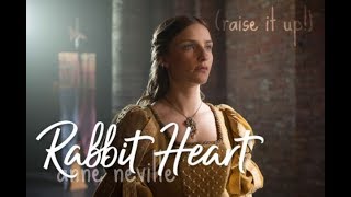 RABBIT HEART | Anne Neville