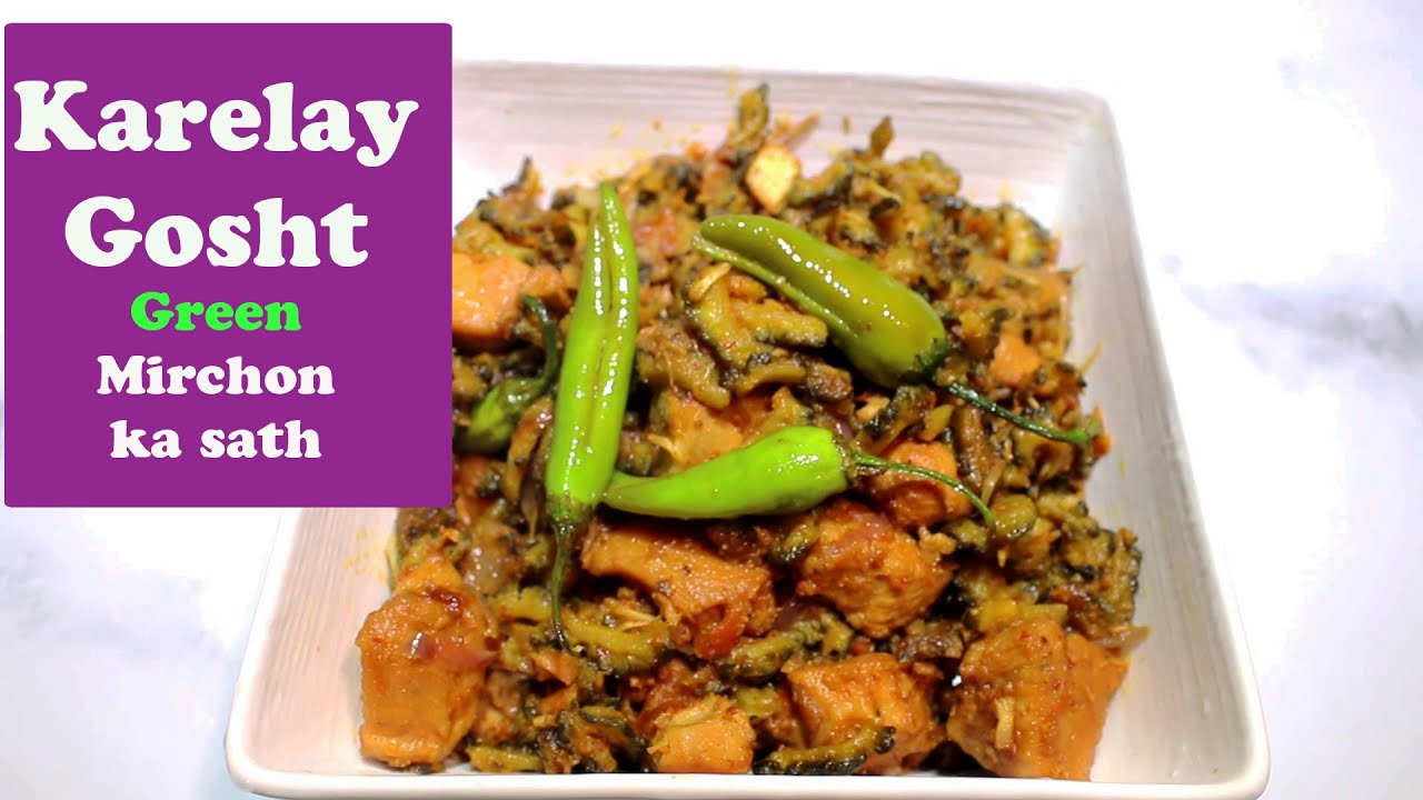 mazedar karela gosht banane ka tarika karela gosht