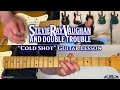 Stevie Ray Vaughan and Double Trouble - Cold Shot Guitar Lesson