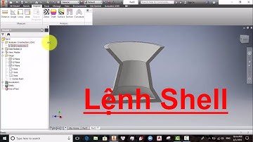 Tự Học Inventor Miễn Phí | Lệnh Shell - VADUNI#13