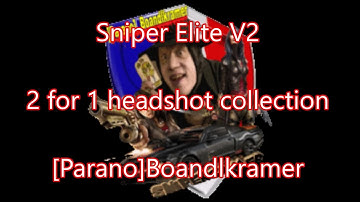Sniper Elite V2: 2 for 1 headshot collection [Parano]Boandlkramer