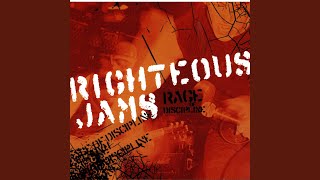 Watch Righteous Jams Righteous Jams video