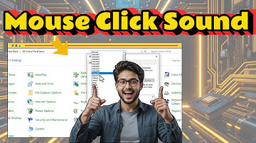 How To Enable/Disable Mouse Click Sound in Windows - Step-by-Step Guide
