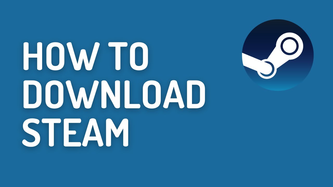 How to Download & Install Steam on Windows 11 - YouTube