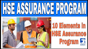 ADNOC HSE Assurance Program || HSE Assurance Program Elements
