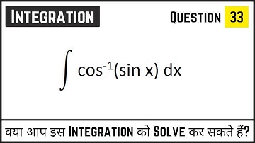 integration of cos inverse sin x | integration of cos inverse x | integration of sin x | class 12
