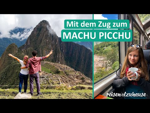 Video: Mit dem Zug von und nach Cusco und Machu Picchu