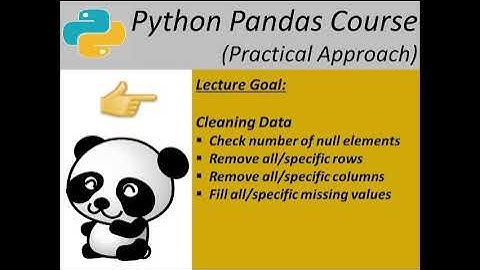 Python pandas course(dealing with missing values-NaN)
