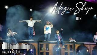 BTS MAGIC SHOP | CONCERT EFFECT | 8D MUSIC VIDEO | USE HEADPHONES | PARK X MOCHI