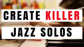 How to Create Killer Jazz Solos With The Melody Development Exercise