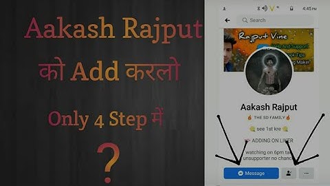 How To Add Aakash Rajput// Aakash Rajput Ko Add Kaise KAre