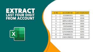 how to extract last four digit from account in microsoft excel