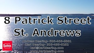 8 Patrick Street, St. Andrews, New Brunswick