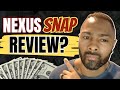 Is Nexus SNAP The Best $10 Business Opportunity? (New Nexus SNAP Review)