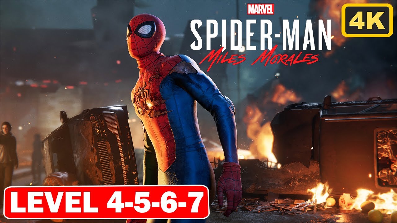 Marvel's Spider Man : Miles Morales / Level : 4 - 5 - 6 - 7
