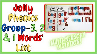 Jolly Phonics Group 3, 2 & 1 Words