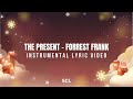 The Present Forrest Frank SCL Christian Karaoke With Lyrics The Present Forrest Frank SCL Christian Karaoke With Lyrics