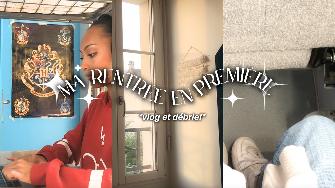 Ma rentrée en première (mieux que celle de seconde)