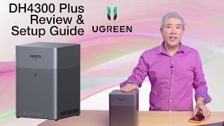 UGreen DH4300 Plus Review &amp; Setup Guide - A great 1st NAS!