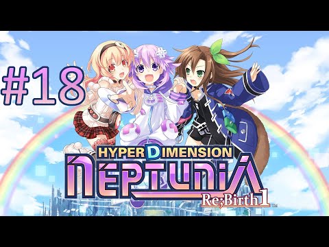 Прохождение Hyperdimension Neptunia Re;Birth1 - Глава 7-3