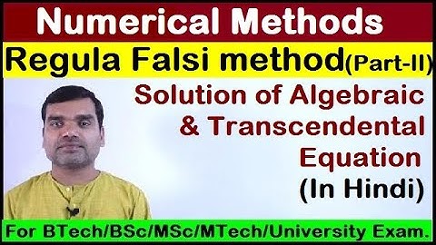 Regula Falsi Method - Problems in hindi (Part-II)