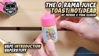 The O Rama Juice V2 Tost not dead Pods Friendly 15MG 30ML Cukai 2024