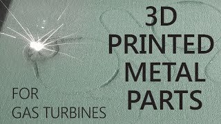 3D Printed Parts for Gas Turbines by EthosEnergy 2,520 views 5 years ago 1 minute, 43 seconds