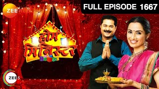 Home Minister - Ep - 1667 - Full Episode - Aadesh Bandekar - Zee Marathi