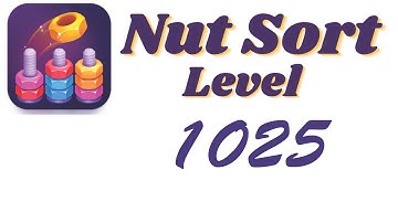 Nut Sort Level 1025 Walkthrough | Nuts — Color Sort 1025 solution