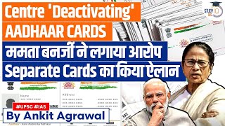 Did the Centre Deactivate Aadhar Cards for Bengal Residents? | CM Mamata Banerjee | UPSC GS3