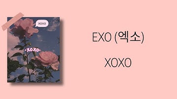 EXO (엑소) - XOXO MMSUB