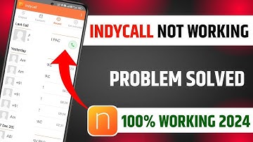 Indycall App Not Working | Indycall App Kaise Use Kare 2025 | Its Techy Gyan
