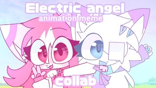 Electric angel // animation meme // collab with ‎@밀키츄_Milky