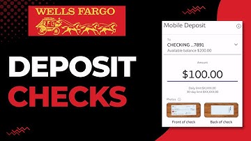 How to Deposit Checks on Wells Fargo | 2023